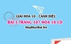 Giải bài 1 trang 107 Hóa 10 Cánh Diều SGK